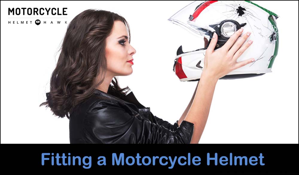 Correctly fltting a motorcycle helmet