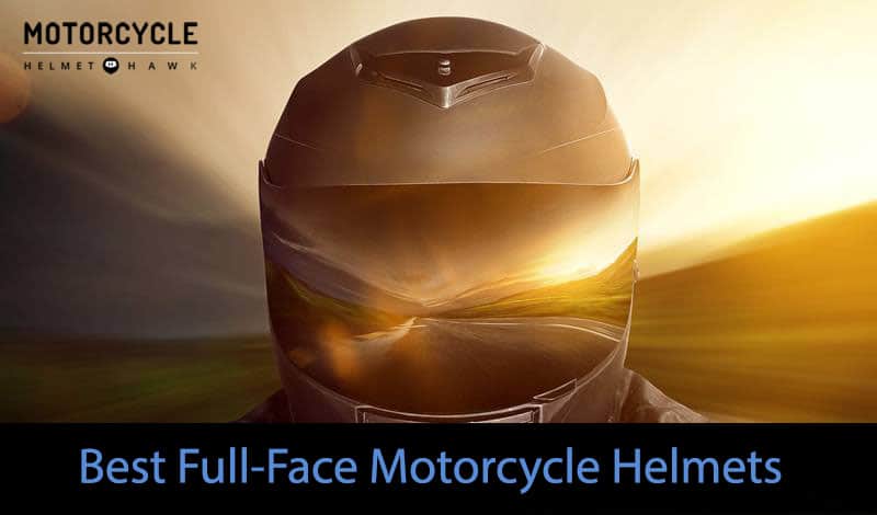 Best Full-Face Motorcycle Helmet Your Top-Ranked Options Rated and Reviewed